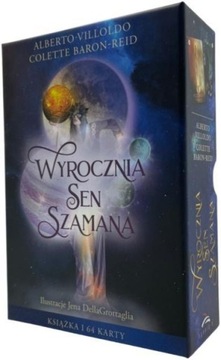WYROCZNIA SEN SZAMANA