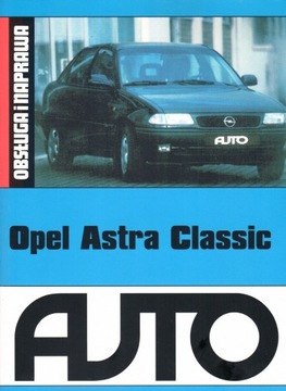 OPEL ASTRA CLASSIC 2.0I MOTRONIC 1.5.2 OPIS NAPRAW