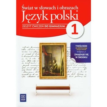 ŚWIAT W SŁOWACH I OBRAZ JĘZYK POLSKI G1 ĆW (WSIP)