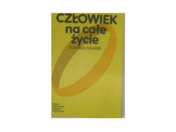 Człowiek na całe życie - Zuzanna. Celmer
