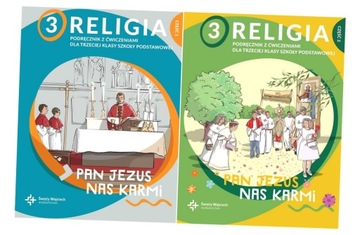 PAN JEZUS NAS KARMI 3 CZ. 1-2 PODRĘCZNIK ĆWICZENIA