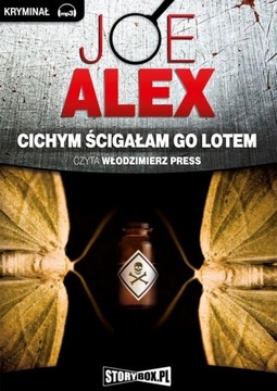 Cichym ścigałam go lotem - Joe Alex | Audiobook