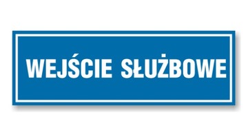 Naklejka OP-37 - WEJŚCIE SŁUŻBOWE