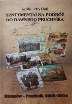 SENTYMENTALNA PODRÓŻ DO DAWNEGO PRUCHNIKA