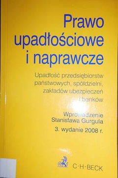 Prawo upadłościowe i naprawcze - Praca zbiorowa