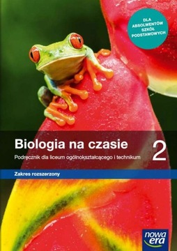 BIOLOGIA NA CZASIE 2 PODRĘCZNIK ZR NOWA ERA 2020