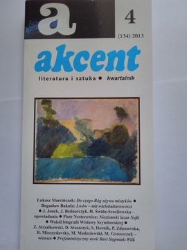 Akcent literatura i sztuka kwartalnik nr 4 2013