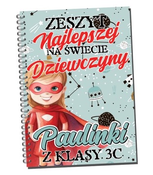 KOŁO ZESZYT prezent na DZIEŃ KOBIET SZKOŁA TWOJE IMIĘ KLASA