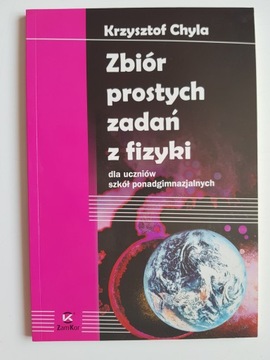 Zbiór prostych zadań z fizyki , CHYLA