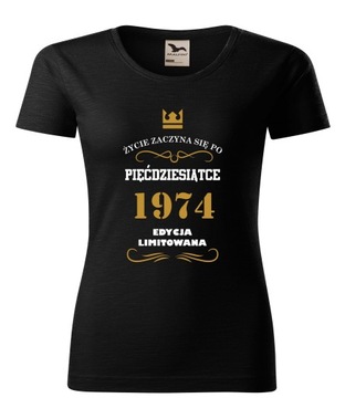Koszulka t-shirt na 50-te Urodziny 18 30 40 50 60 70 PREZENT DAMSKA L