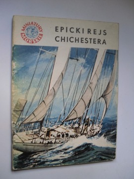 MINIATUR MORSKIE - Epicki rejs Chichestera (1968