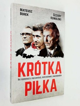 Krótka piłka Bez dyplomacji o reprezentacji, mistr