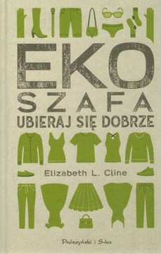 Eko szafa Elizabeth Cline