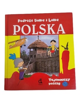Podróże Bolka i Lolka Polska tajemniczy pościg
