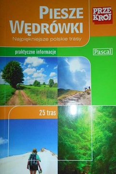 Piesze wędrówki - Praca zbiorowa