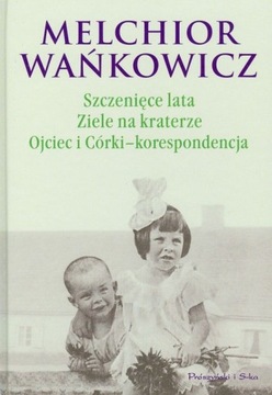 Szczenięce lata, Ziele na kraterze, Ojciec i Córka