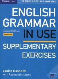 ENGLISH GRAMMAR IN USE 5ED SUPPLEMENTARY EXERCISES BOOK WITH ANSWERS LOUISE