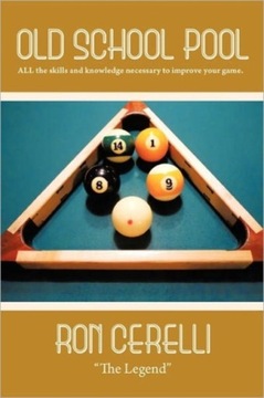 Old School Pool RON CERELLI