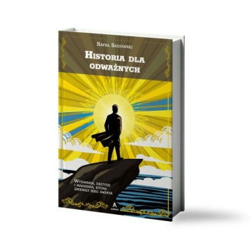 История для смелых - Рафал Садовский