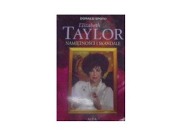 Namiętność i skandale - E Taylor