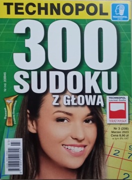 Krzyżówki 300 SUDOKU Z GŁOWĄ 3/2023 TECHNOPOL