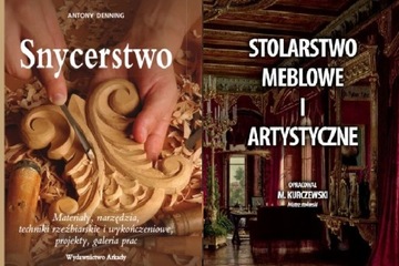 Snycerstwo + Stolarstwo meblowe artystyczne