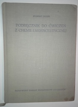 PODRĘCZNIK DO ĆWICZEŃ Z CHEMII FARMACEUTYCZNEJ