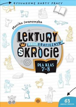 Lektury w telegraficznym skrócie dla klas 7-8 Harmonia