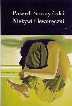 Nieżywi i leworęczni Paweł Soszyński