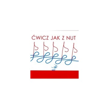 Ćwicz jak z nut. CD+ DVD