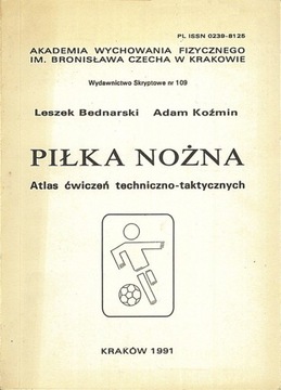 Piłka nożna. Atlas ćwiczeń techniczno-taktycznych,