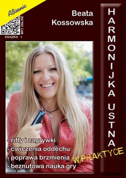 Harmonijka Ustna w praktyce nauka gry Beata Kossowska Absonic