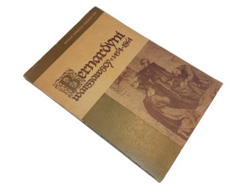 BERNARDYNI WARSZAWSCY 1454-1864 * Wiesław Murawiec