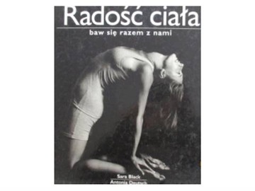 Radość ciała baw się razem z nami - S. Black