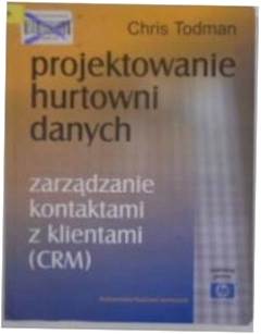 Projektowanie hurtowni danych - Chris Todman