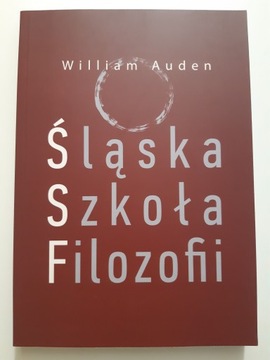 Śląska Szkoła Filozofii - William Auden
