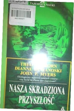 Nasza skradziona przyszłość - Theo Colborn