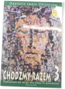 Osłonić twarz Chrystusa Chodźmy razem 3