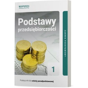 Podstawy przedsiębiorczości 1 podręcznik - Zakres podstawowy - stan DOBRY