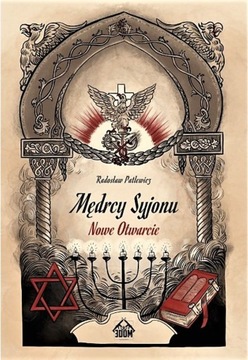 Мудрецы Сиона. Новое открытие - Радослав Патлевич