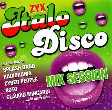 ZYX Italo Disco Mix Session 2023 MIX CD Italo