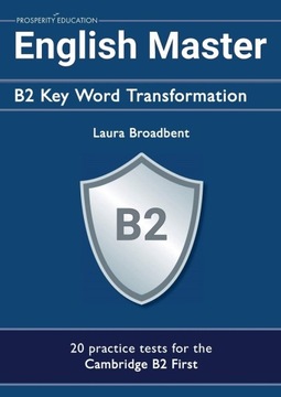 FCE English Master B2 Key Word Transformation