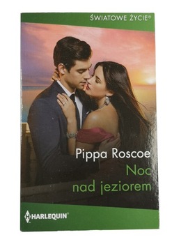 Noc nad jeziorem - Pippa Roscoe