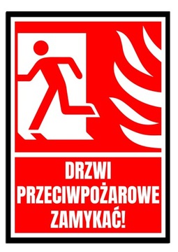 drzwi PRZECIWPOŻAROWE zamykać tablica znak 15X21