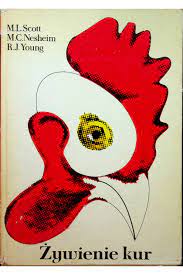 Żywienie Kur M. L. Scott