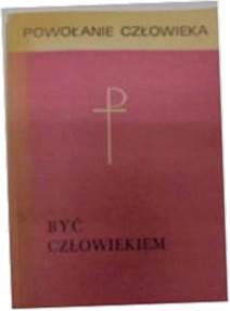 Być człowiekiem - inne