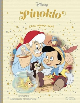 PINOKIO Złota kolekcja bajek Disney