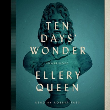 Ten Days' Wonder - Queen, Ellery AUDIOBOOK