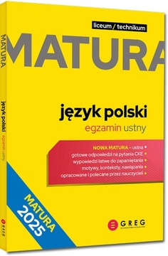 MATURA 2025 POLSKI USTNY NOWA FORMUŁA 68 pytań CKE