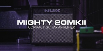 Гитарный усилитель NUX MIGHTY 20BT MKII с эффектами BT + БЕСПЛАТНО